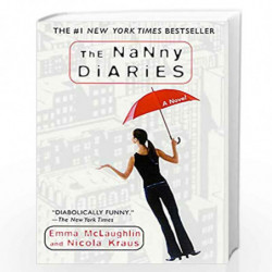 The Nanny Diaries: A Novel by Emma McLaughlin Book-9780312291631