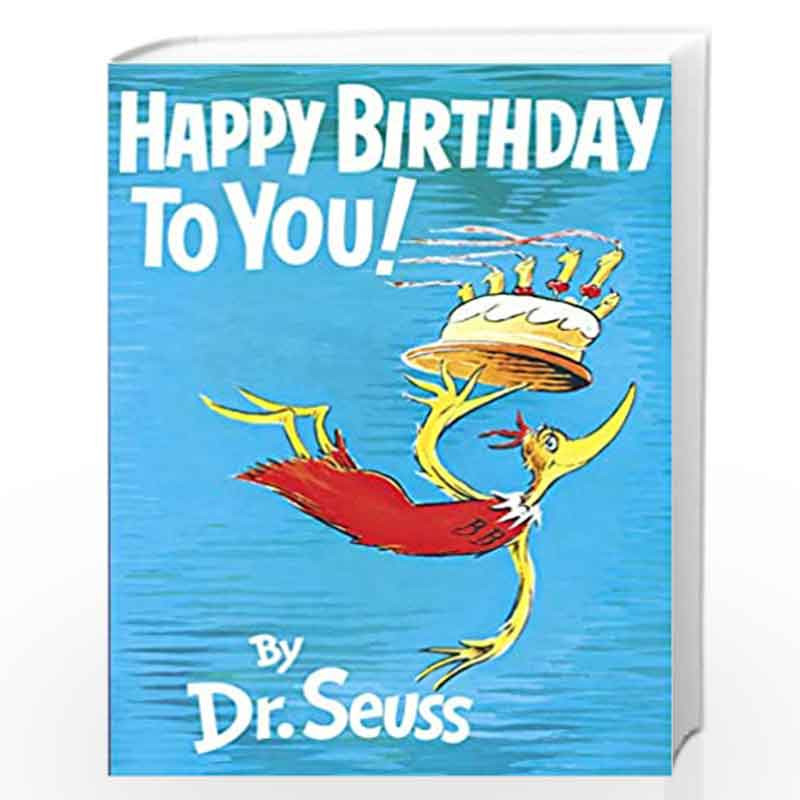 Happy Birthday to You! (Classic Seuss) by DR. SEUSS-Buy Online Happy ...