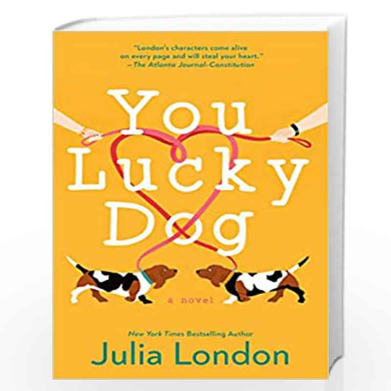 You Lucky Dog by LONDON, JULIA Book-9780593100387