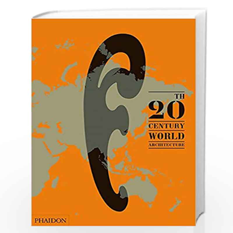 20th-Century World Architecture: The Phaidon Atlas by NA Book-9780714857060