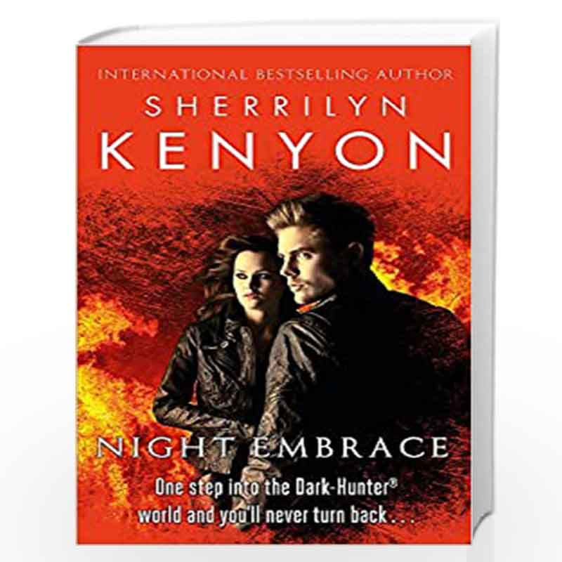 Night Embrace (The Dark-Hunter World) by KENYON SHERRILYN Book-9780749955380