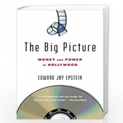 The Big Picture: Money and Power in Hollywood by EPSTEIN, EDWARD JAY Book-9780812973822