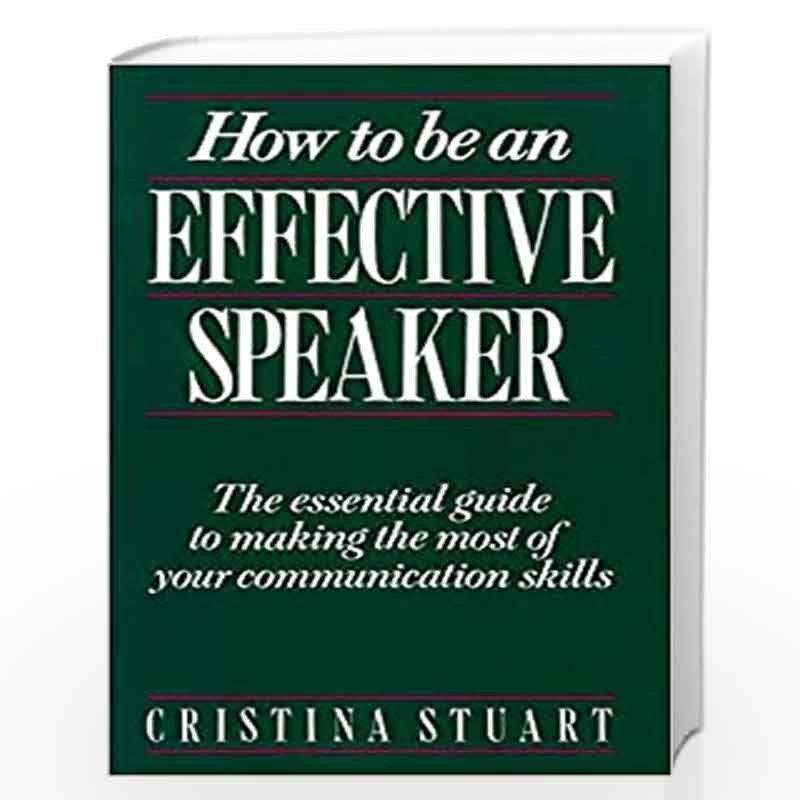 How To Be an Effective Speaker by Cristina Stuart Book-9780844232805