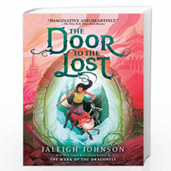 The Door to the Lost by Jaleigh Johnson Book-9781101933190