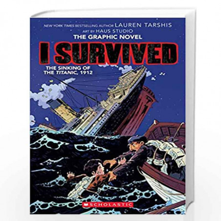 i survived the sinking of the titanic 1912 by lauren tarshis