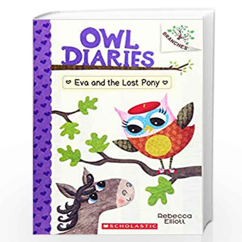 Eva and the Lost Pony: A Branches Book (Owl Diaries #8) by Compilation Book-9781338163032