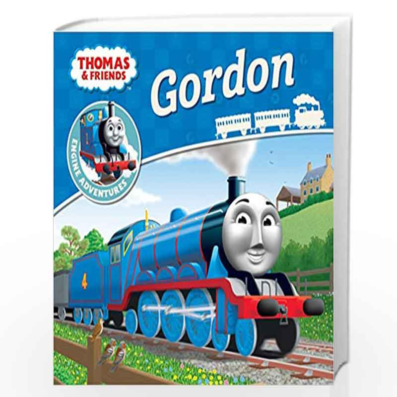 Thomas & Friends: Gordon (Thomas Engine Adventures) by NILL Book-9781405279826