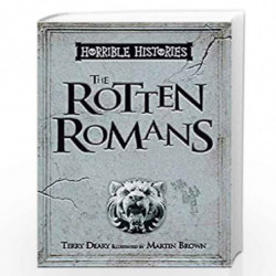 Rotten Romans (Horrible Histories 25th Anniversary Edition) by TERRY DEARY Book-9781407178493