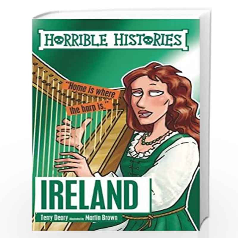 Horrible Histories: Ireland (Horrible Histories Special) by Terry Deary Book-9781407182285