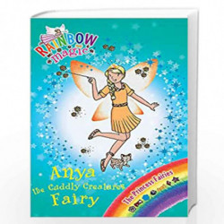 Anya the Cuddly Creatures Fairy: The Princess Fairies Book 3 (Rainbow Magic) by MEADOWS DAISY Book-9781408312957