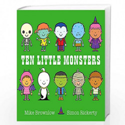 Ten Little Monsters by Brownlow, Mike Book-9781408334034