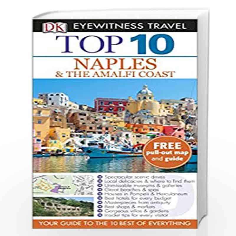 Naples　Top　Coast　10　DK　Eyewitness　DK　Naples　Kennedy-Buy　Top　Best　the　Jeffrey　10　Travel　Amalfi　by　Guide:　Travel　the　Guide:　Coast　Amalfi　Online　Eyewitness　Book　at　Prices　in