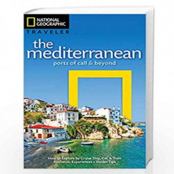 National Geographic Traveler: The Mediterranean: Ports of Call and Beyond by JEPSON, TIM Book-9781426214639