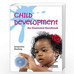 Child Development: An Illustrated Handbook by Jacqueline Harding Book-9781444183818