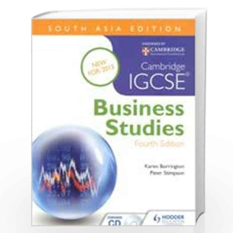 CAMBRIDGE IGCSE : BUSINESS STUDIES, 4/E, WITH CD by Karen Borrington Peter Stimpson Book-9781444198065