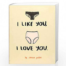 I Like You, I Love You by Carissa Potter Book-9781452144986