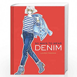 50 Ways to Wear Denim by Lauren Friedman Book-9781452149998