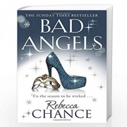 Bad Angels by REBECCA CHANCE Book-9781471101663