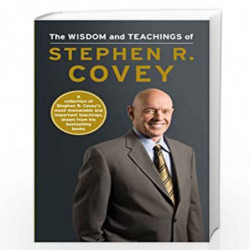 The Wisdom and Teachings of Stephen R. Covey by Covey, Stephen R Book-9781471125959