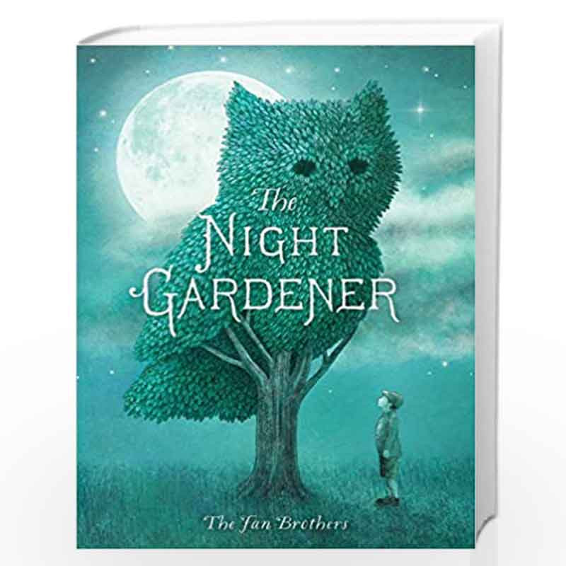 The Night Gardener by Terry Fan Book-9781481439787