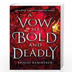 A Vow So Bold and Deadly (The Cursebreaker Series) by Brigid Kemmerer Book-9781526639943