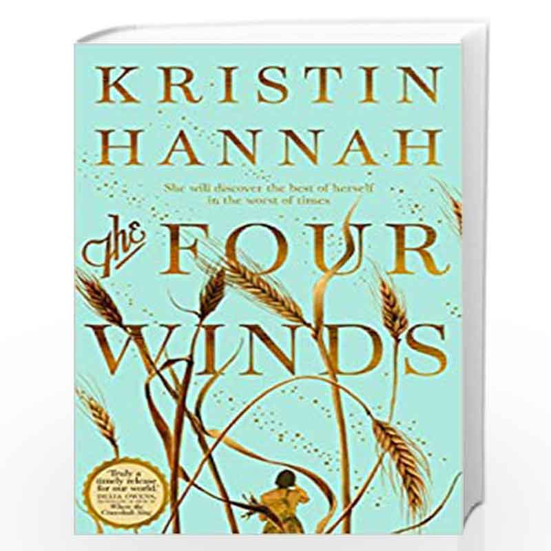 The Four Winds by Kristin Hannah-Buy Online The Four Winds Book at Best ...