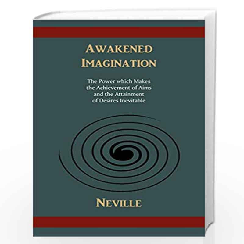 Awakened Imagination by NEVILLE Book-9781614270089