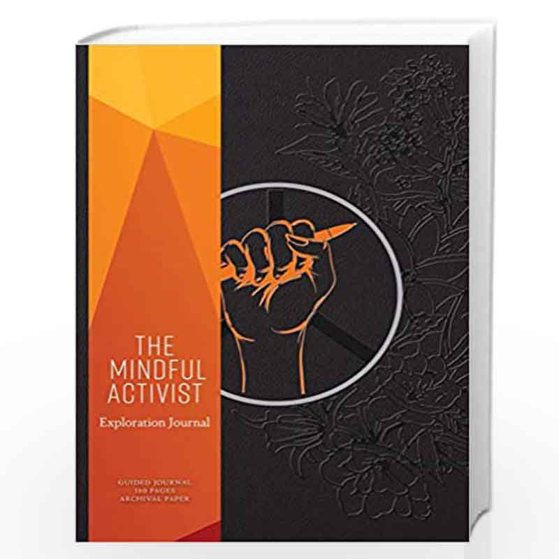 The Mindful Activist: Exploration Journal (Journals) by Insight Editions Book-9781683835493