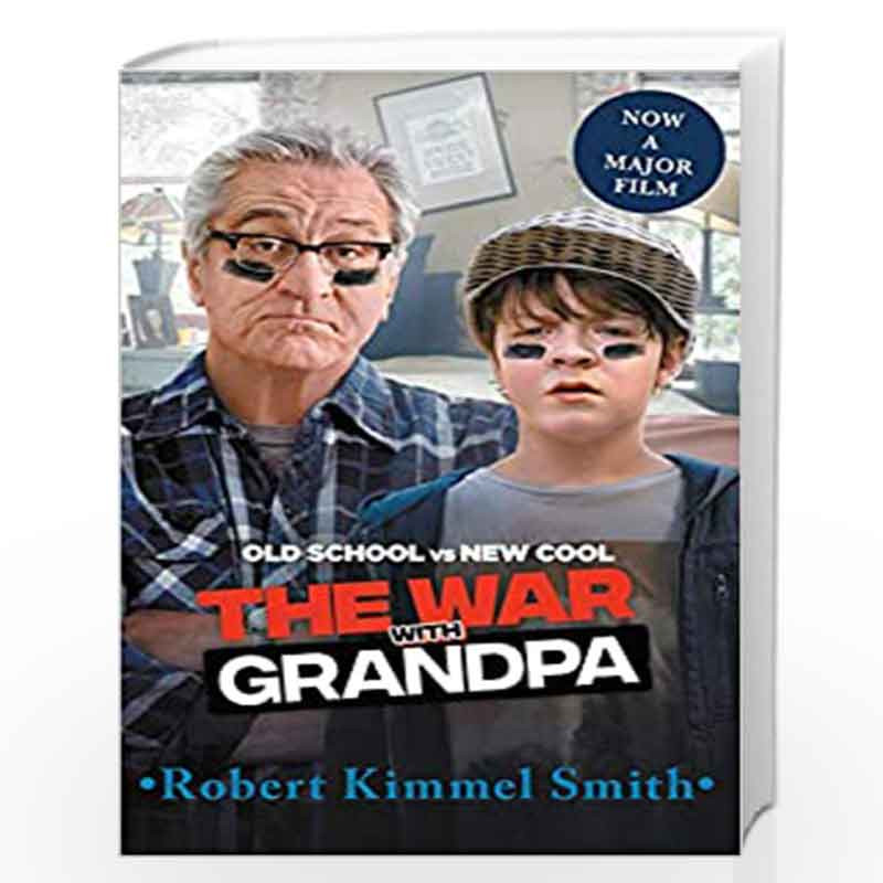 The War With Grandpa By Robert Kimmel Smith Buy Online The War With Grandpa Book At Best Prices In India Madrasshoppe Com