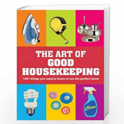 The Art of Good Housekeeping: 1001 things you need to know to run the perfect home by HELEN HARRISON Book-9781843405689