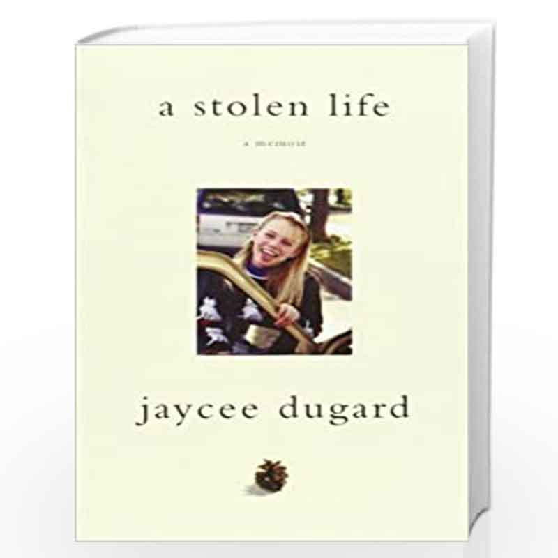 A Stolen Life by JAYCEE DUGARD Book-9781849838344