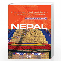 Nepal - Culture Smart!: the essential guide to customs & culture by FELLER, TESSA Book-9781857334586