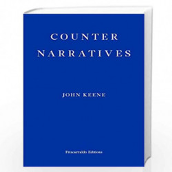 Counternarratives by Keene, John Book-9781910695135