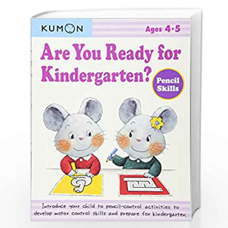 Are You Ready For Kindergarten Pe By Kumon Publishing Buy Online Are You Ready For Kindergarten Pe Book At Best Prices In India Madrasshoppe Com