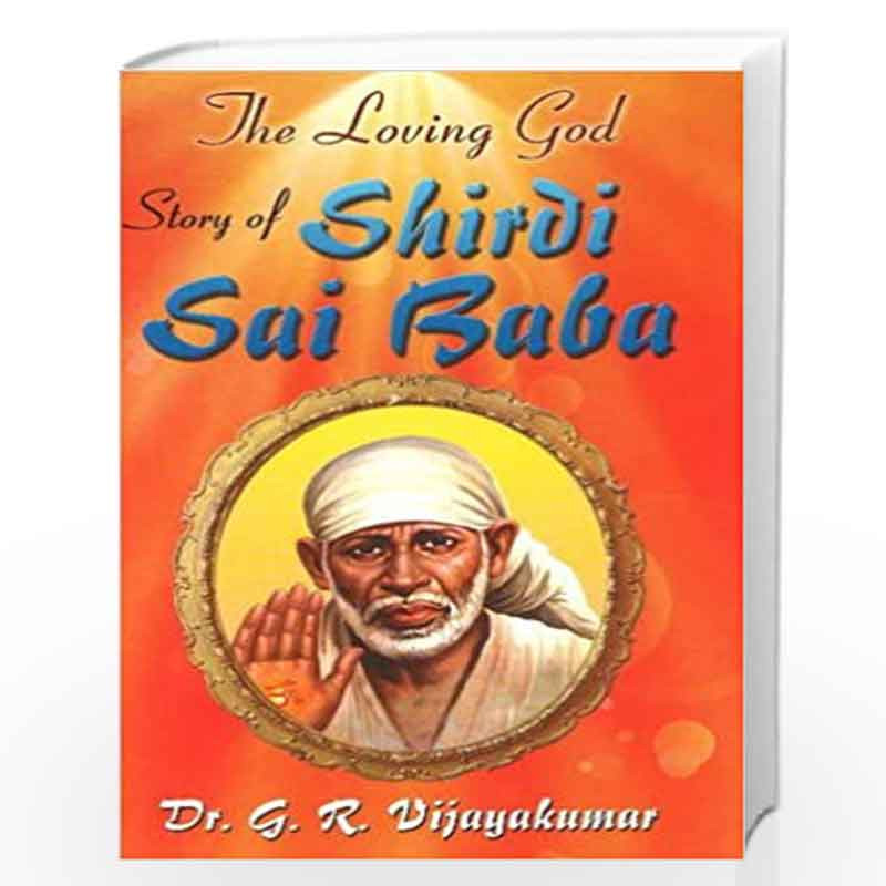 Loving God: Story of Shirdi Sai Baba by NILL Book-9788120780798