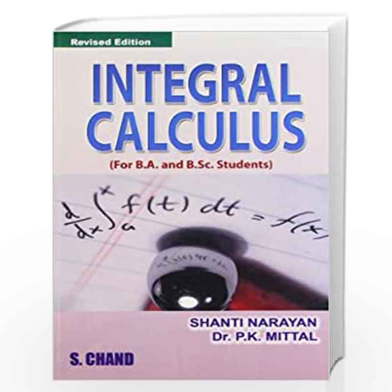 Integral Calculus by SHANTI NARAYAN Book-9788121906814