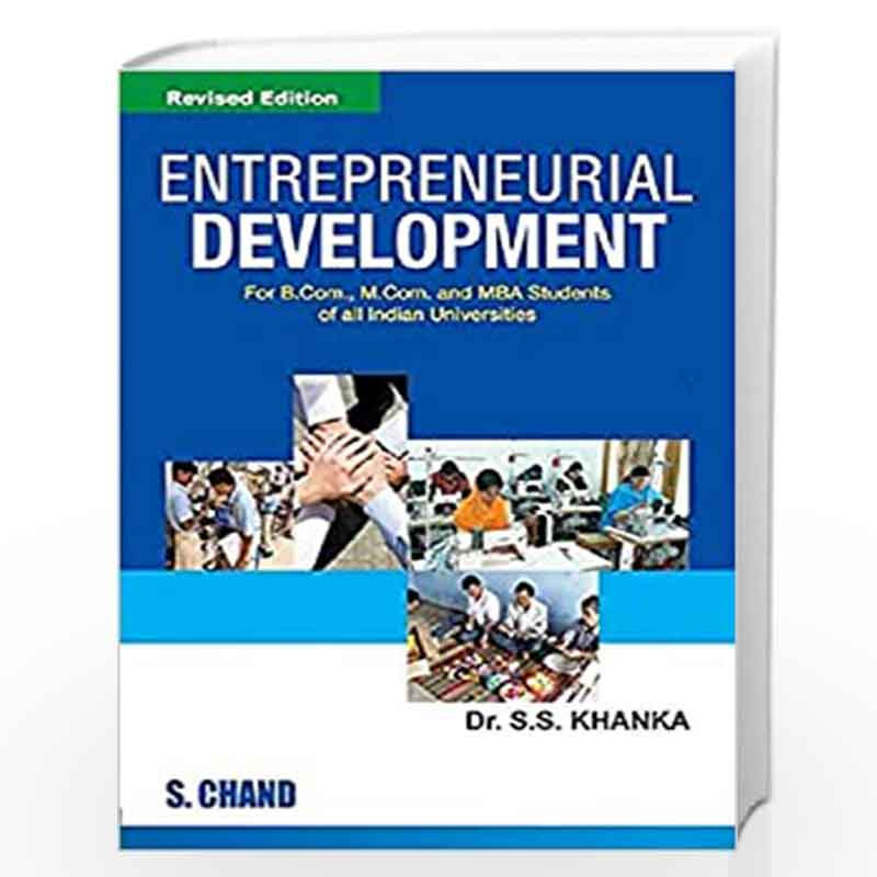 Entrepreneurial Development by S.S. KHANKA Book-9788121918015