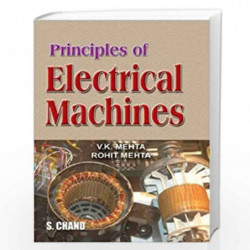 Principle of Electrical Machines by Mehta V.K./Mehta Rohit Book-9788121921916