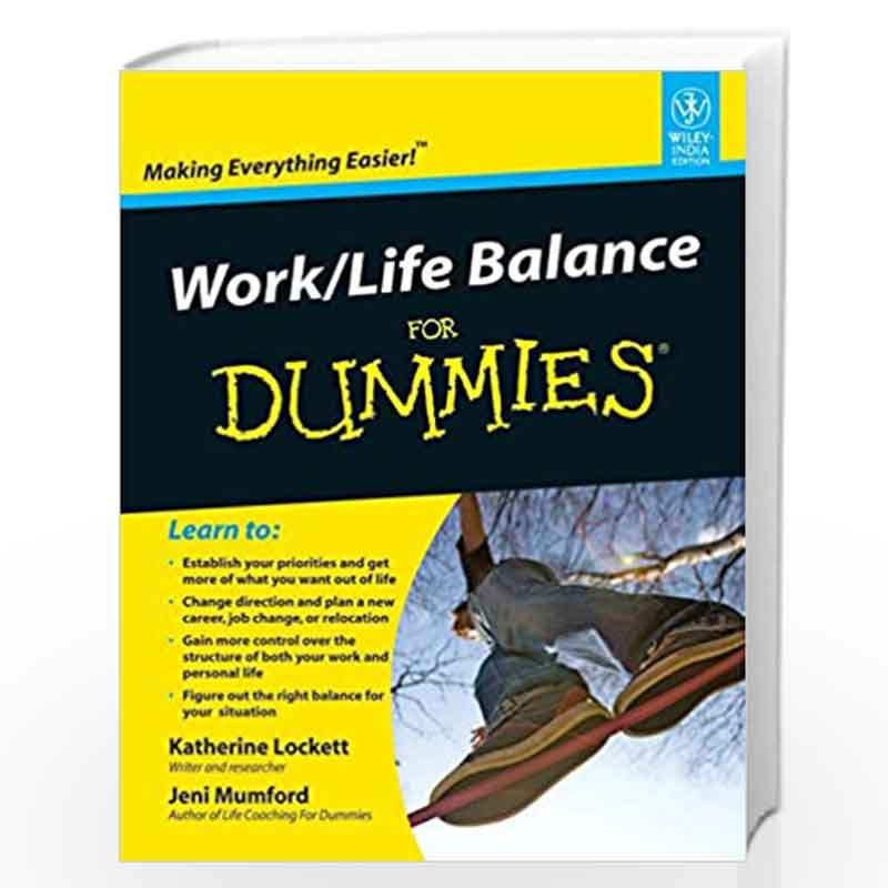 Work/Life Balance for Dummies by Katherine Lockett, Jeni Mumford Book-9788126533565