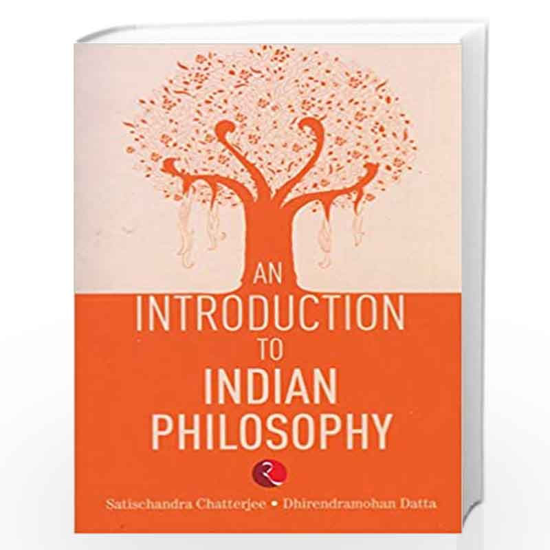 An Introduction to Indian Philosophy by Sarat Chandra Chatterjee Book-9788129111951
