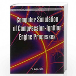 Computer Simulation of CI Engine Processes by NIL Book-9788173712838