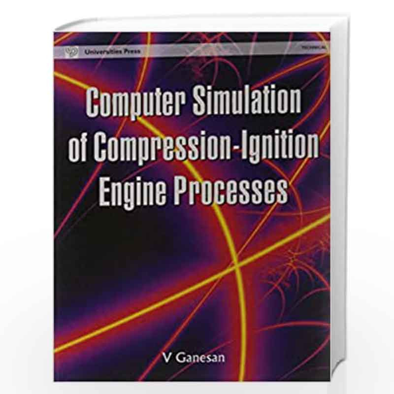 Computer Simulation of CI Engine Processes by NIL Book-9788173712838