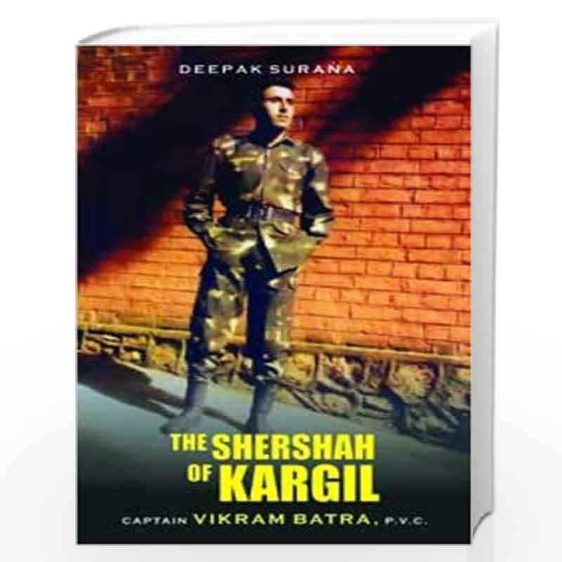 THE SHERSHAH OF KARGIL by DEEPAK SURANA Book-9788181583147