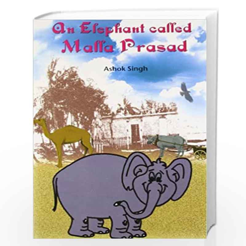 An Elephant Called Malla Prasad by NIL Book-9788187075585