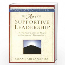 The Art of Supportive Leadership by KRIYANANDA SWAMI Book-9788189430078
