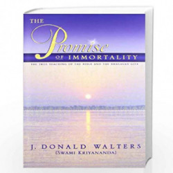 The Promise of Immortality: The True Teachings of the Bible and the Bhagavad Gita by KRIYANANDA SWAMI Book-9788189430566
