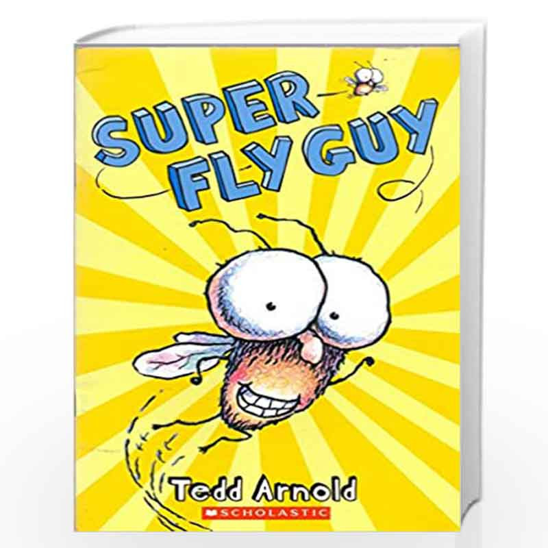 FLY GUY #02: SUPER FLY GUY (SSE) by NO AUTHOR Book-9789351035305
