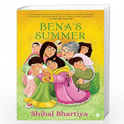 Bena''s Summer by Shibal Bhartiya Book-9789353576394