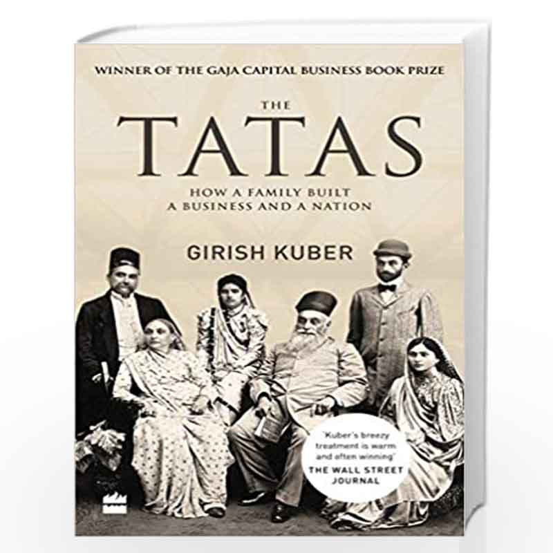 The Tatas: How a Family Built a Business and a Nation by Girish Kuber Book-9789353579821