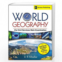 World Geography for Civil Services Main Examination by KHULLAR Book-9789383454730